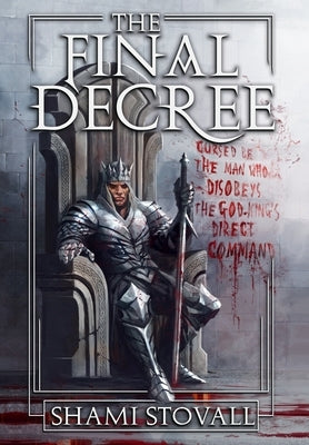 The Final Decree by Stovall, Shami