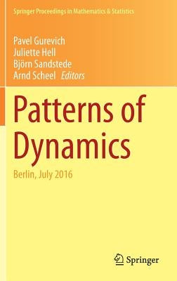 Patterns of Dynamics: Berlin, July 2016 by Gurevich, Pavel