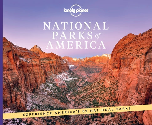 Lonely Planet National Parks of America 2 by Planet, Lonely