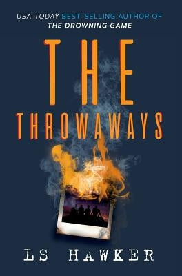 The Throwaways by Hawker, Ls