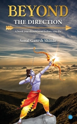 Beyond the Direction by Shinde, Sonal Ganesh
