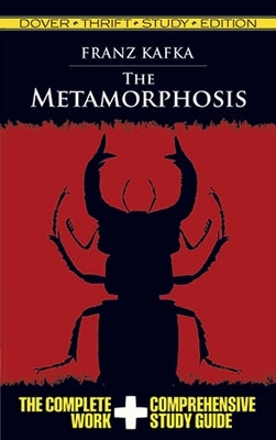 The Metamorphosis Thrift Study Edition by Kafka, Franz