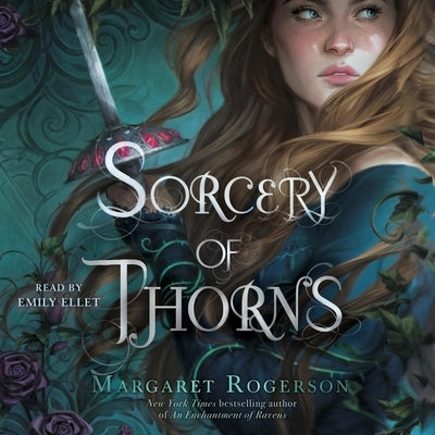 Sorcery of Thorns by Rogerson, Margaret