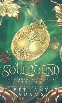 Soulbound by Adams, Bethany