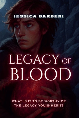 Legacy of Blood by Barberi, Jessica