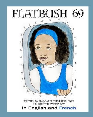 Flatbush 69 by Day, Dina K.