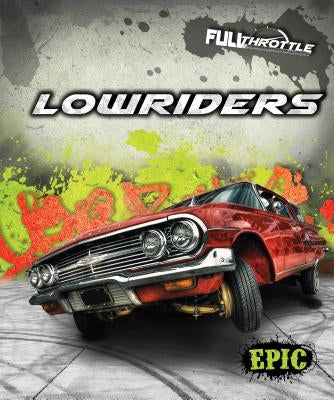 Lowriders by Adamson, Thomas K.