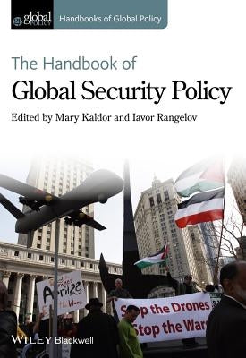 Handbook of Global Security Po by Kaldor, Mary