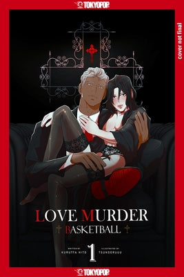 Love Murder Basketball, Volume 1 by Kurutta Hito