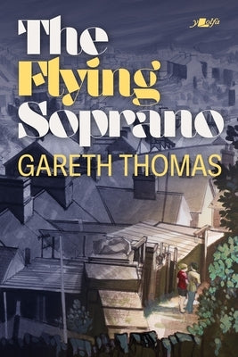 The Flying Soprano by Thomas, Gareth