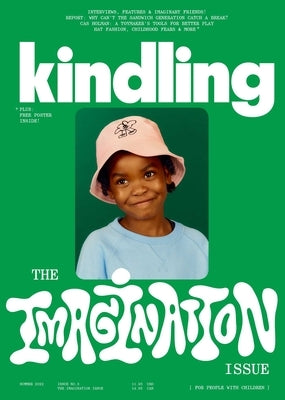 Kindling 03 by Kinfolk