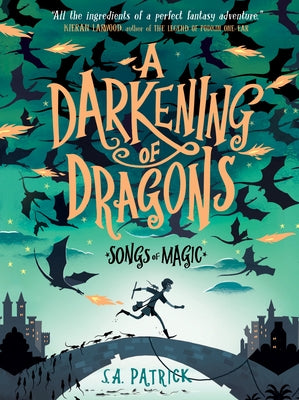 A Darkening of Dragons by Patrick, S. a.