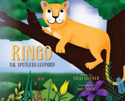 Ringo the Spotless Leopard by Leitner, Vicki