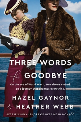 Three Words for Goodbye by Gaynor, Hazel