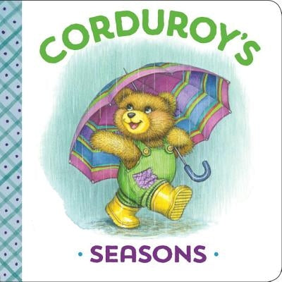 Corduroy's Seasons by Scott, Maryjo