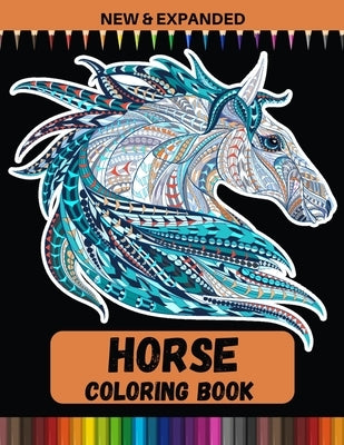 Horse Coloring Book (New & Expanded): Relaxing Colouring Pages For Children and Teens by Point, Print