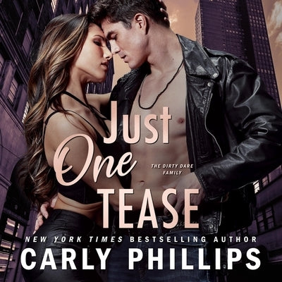 Just One Tease by Phillips, Carly