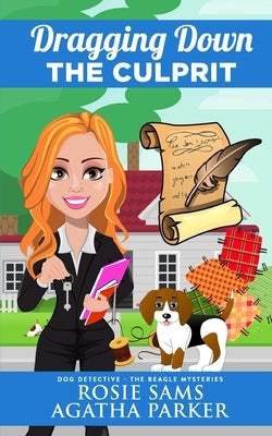 Dragging Down the Culprit by Parker, Agatha