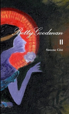 Betty Goodman II by Côté, Simone