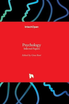 Psychology: Selected Papers by Rossi, Gina