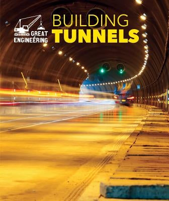 Building Tunnels by Stefoff, Rebecca
