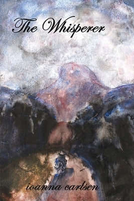 The Whisperer by Carlsen, Ioanna