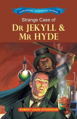 Strange Case of Dr Jekyll & Mr Hyde by Stevenson, Robert Louis