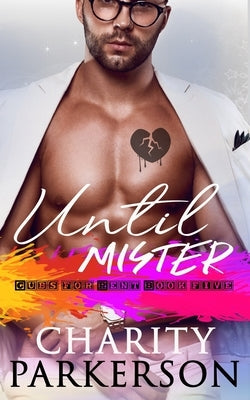 Until Mister by Parkerson, Charity