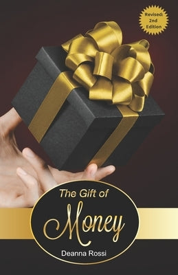 The Gift of Money by Levitan, Jeff