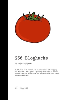 256 Bloghacks by Bugayenko, Yegor