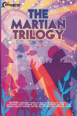 The Martian Trilogy by Moore, John P.