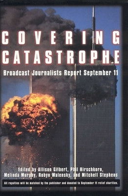 Covering Catastrophe by Gilbert, Allison