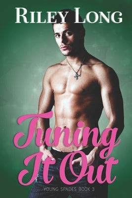 Tuning it Out: Young Spades Book 3 by Long, Riley
