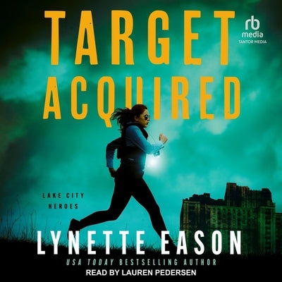 Target Acquired by Eason, Lynette