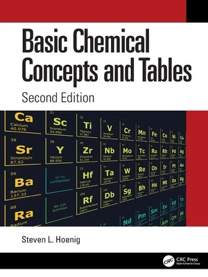 Basic Chemical Concepts and Tables by Hoenig, Steven L.