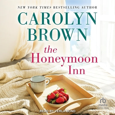 The Honeymoon Inn by Brown, Carolyn