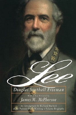 Lee by Freeman, Douglas Southall