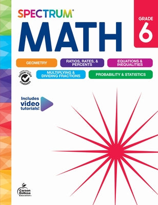 Spectrum Math Workbook, Grade 6 by Spectrum