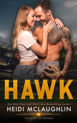 Hawk by McLaughlin, Heidi