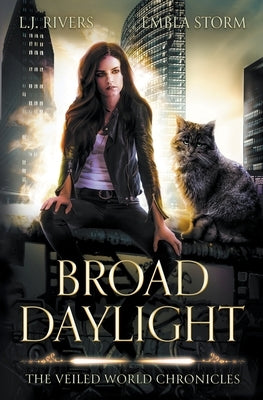 Broad Daylight by Rivers, L. J.