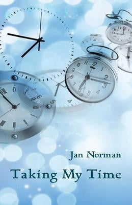 Taking My Time by Norman, Jan