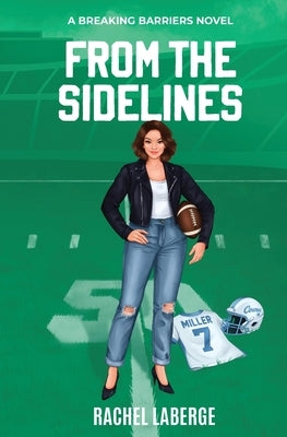 From the Sidelines by LaBerge, Rachel M.