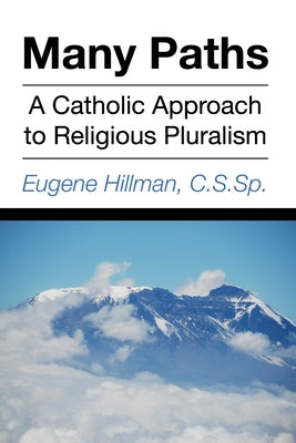 Many Paths by Hillman, Eugene Cssp