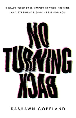 No Turning Back by Copeland, Rashawn