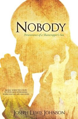 Nobody by Johnson, Joseph Lewis