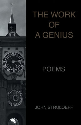 The Work of a Genius by Struloeff, John