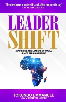 Leader Shift by Emmanuel, Tokunbo