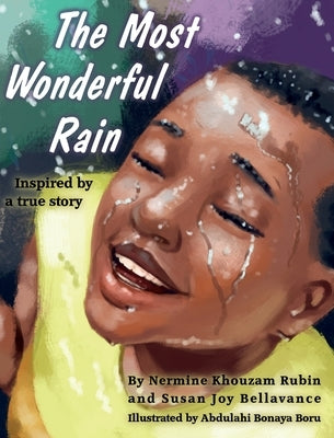 The Most Wonderful Rain by Khouzam Rubin, Nermine