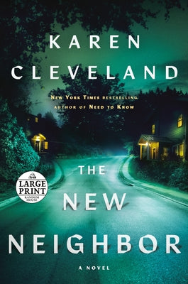 The New Neighbor by Cleveland, Karen