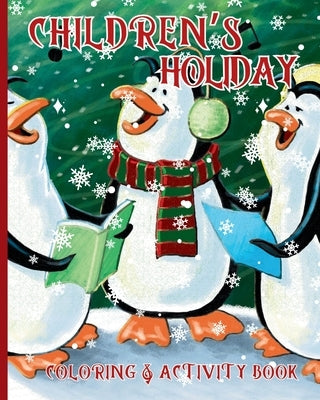 Children's Holiday Coloring & Activity Book by Boswell, Alice Y.